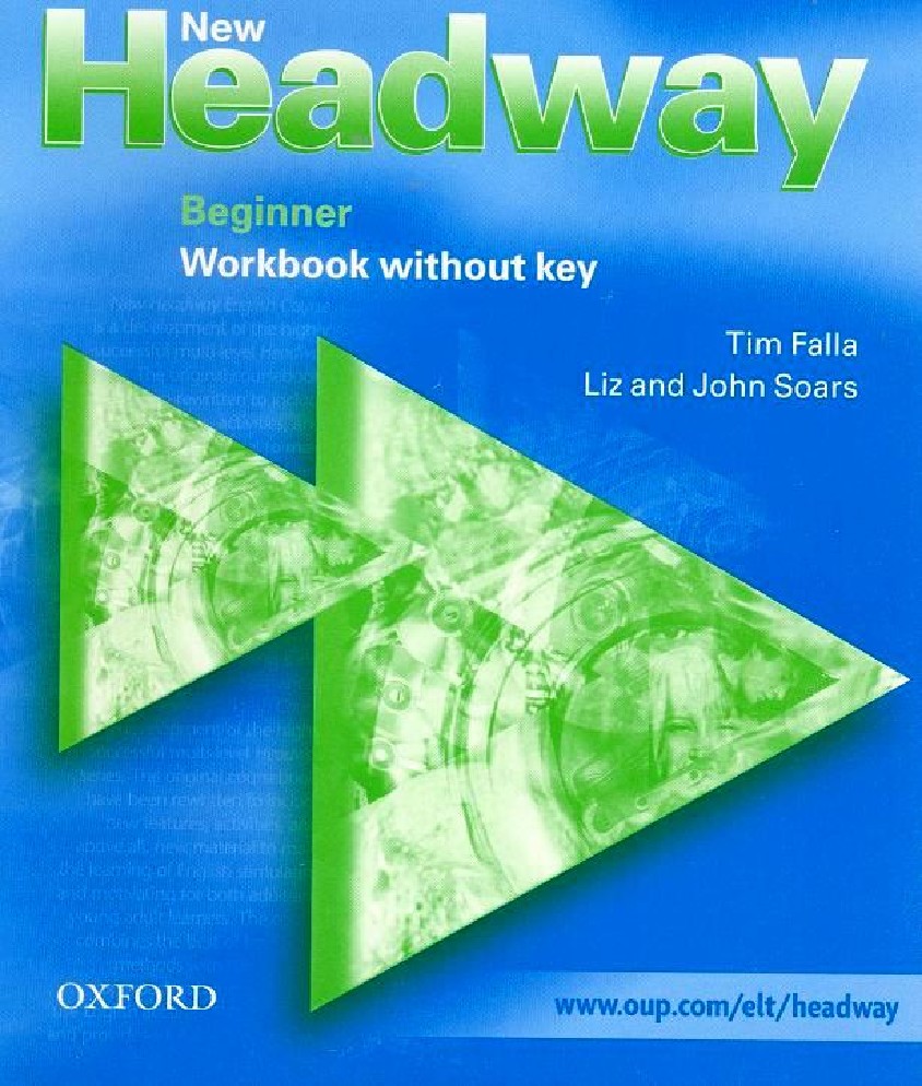 Книга Headway Beginner New WB W/O K (Falla, Oxford, ISBN 9780194376334) -  купить в магазине Чакона